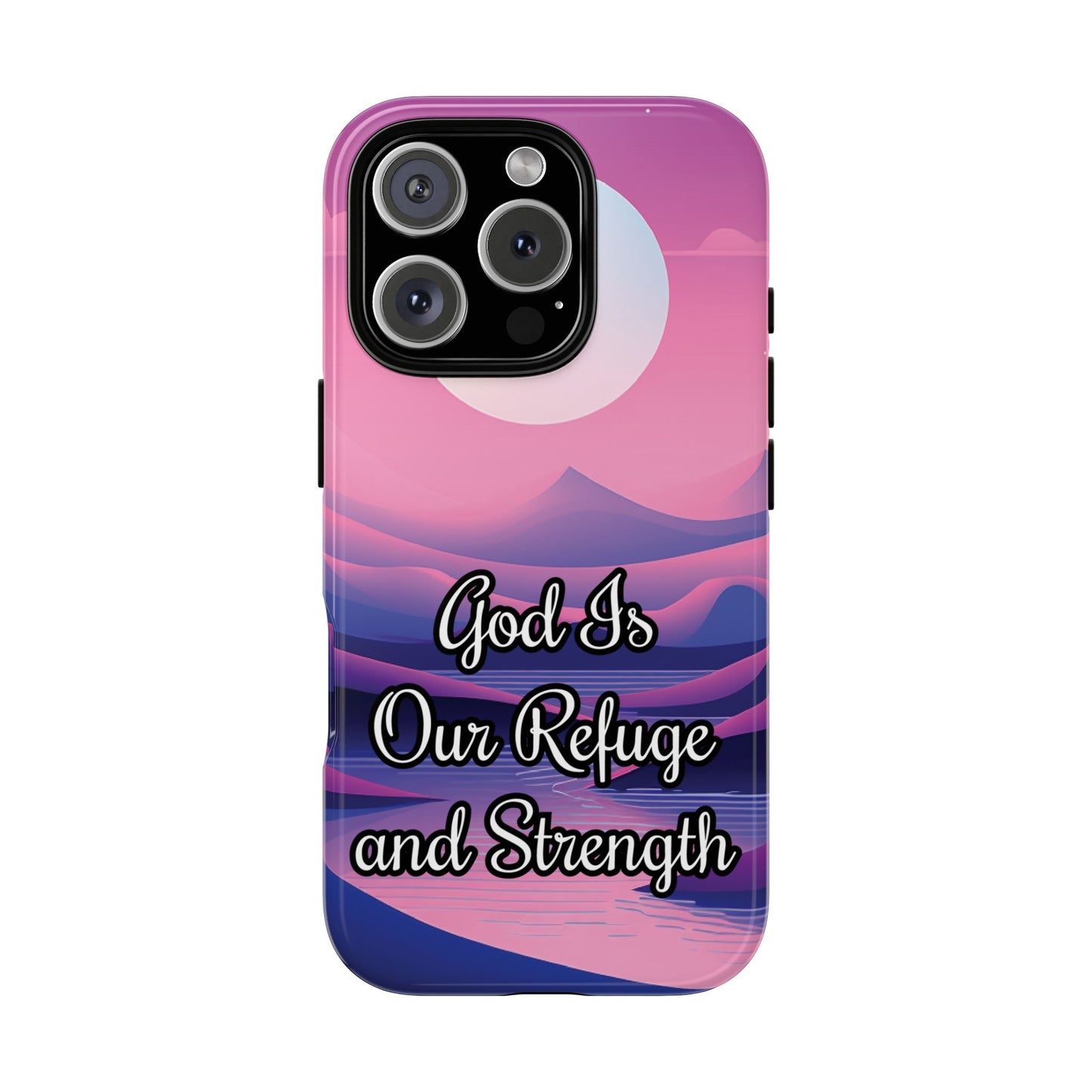 God is Refuge & Strength | Tough Case