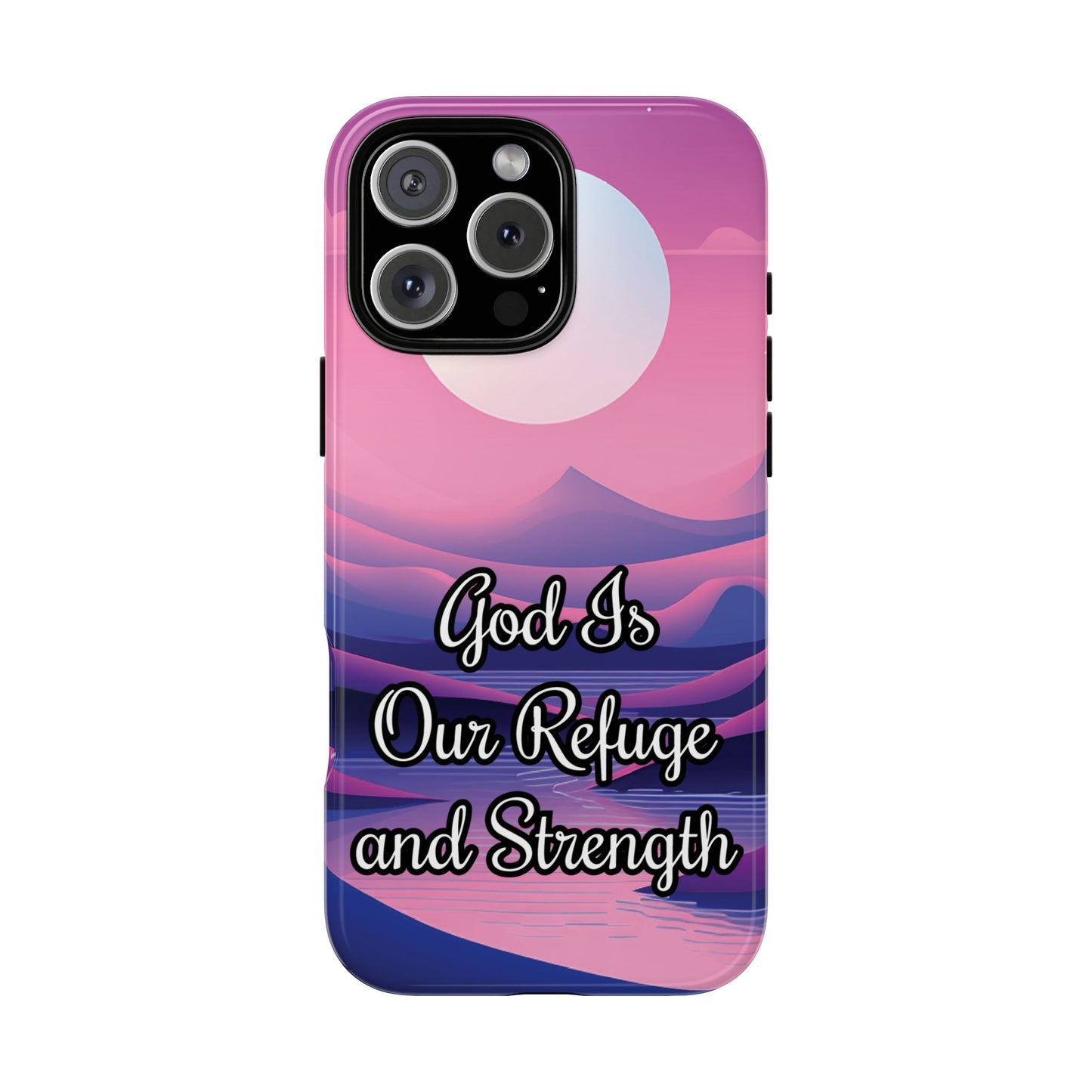 God is Refuge & Strength | Tough Case
