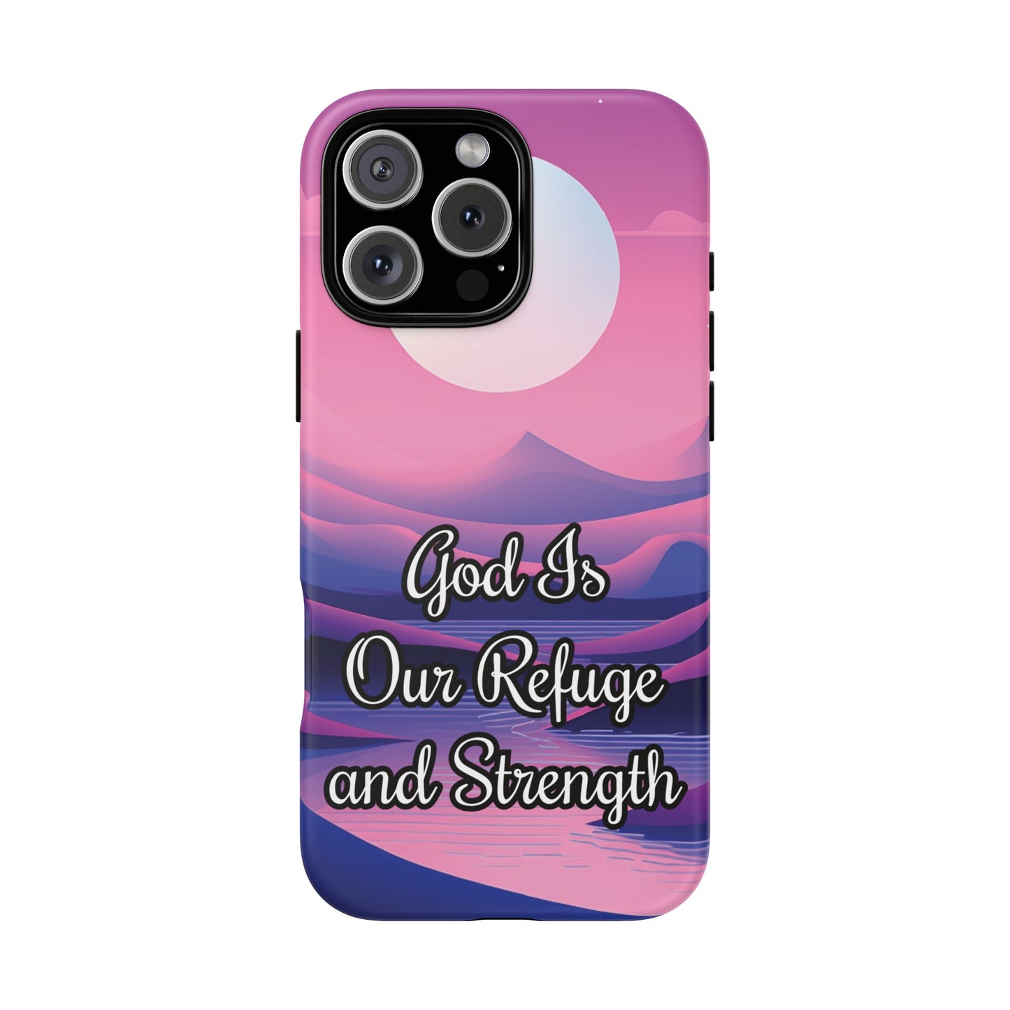 God is Refuge & Strength | Tough Case