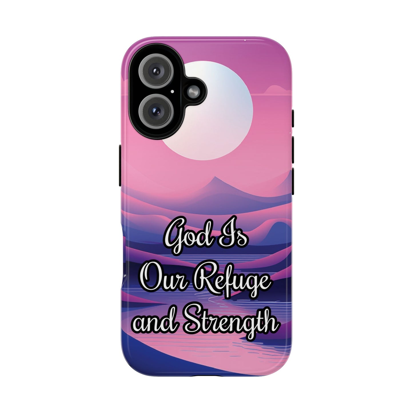 God is Refuge & Strength | Tough Case