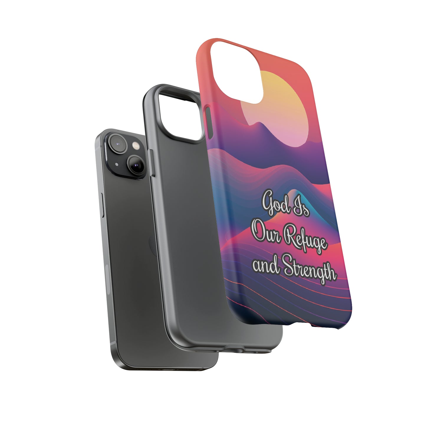 God is our refuge and strength | Dual-layer Phone Case - iPhone or Samsung