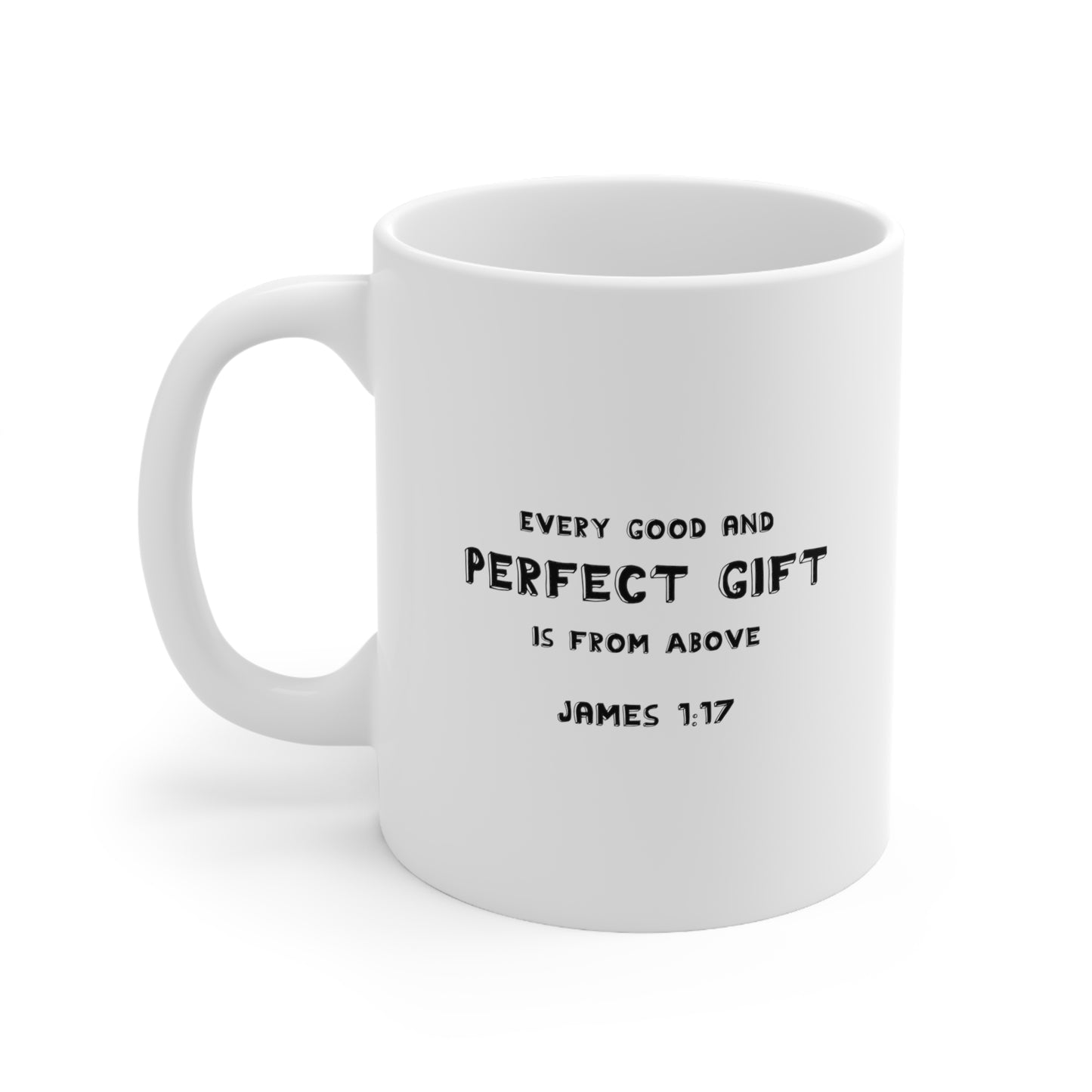 Perfect Gift From Above | Ceramic Mug 11oz