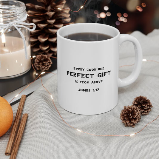 Perfect Gift From Above | Ceramic Mug 11oz