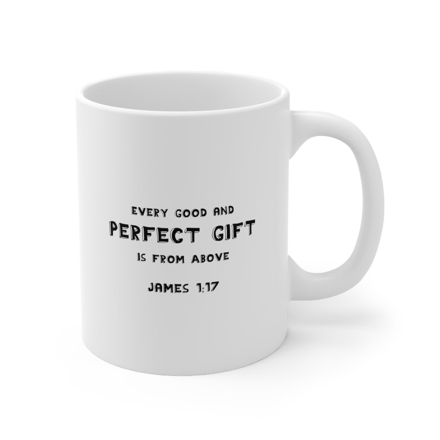 Perfect Gift From Above | Ceramic Mug 11oz