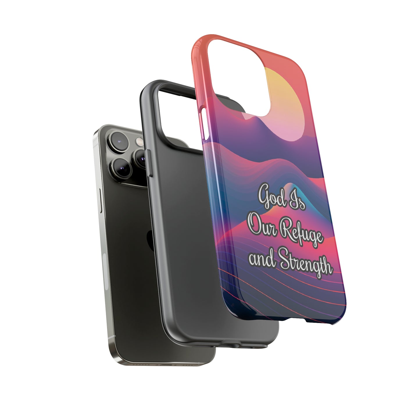 God is our refuge and strength | Dual-layer Phone Case - iPhone or Samsung