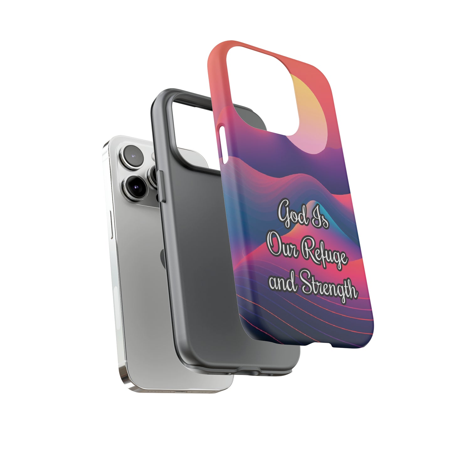 God is our refuge and strength | Dual-layer Phone Case - iPhone or Samsung