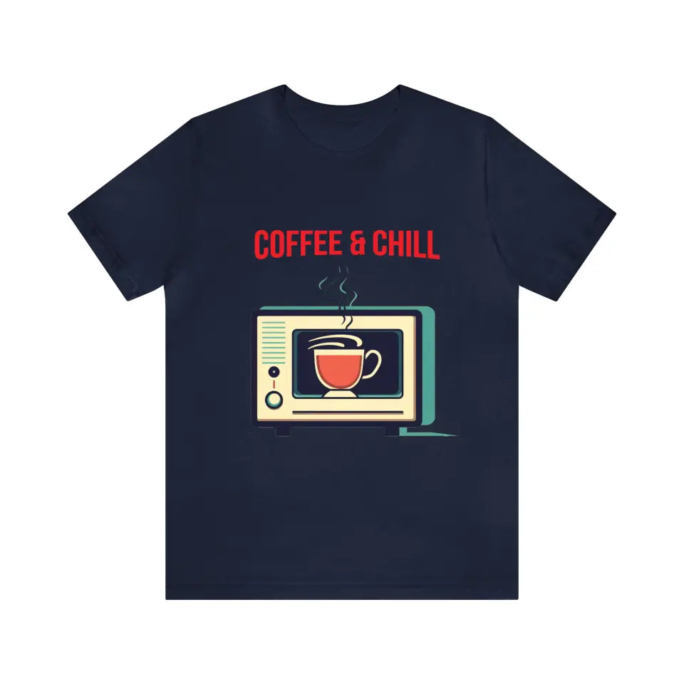 Coffee & Chill T-Shirt